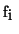$f_{i}$