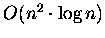 $O(n^2\cdot \log n)$