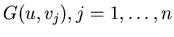 $G(u,v_{j}),
j=1,\ldots,n$