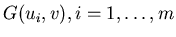 $G(u_{i},v), i=1,\ldots,m$