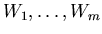 $W_{1},\ldots,W_{m}$
